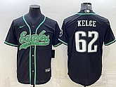 Men's Philadelphia Eagles #62 Jason Kelce Black With Patch Cool Base Stitched Baseball Jersey,baseball caps,new era cap wholesale,wholesale hats